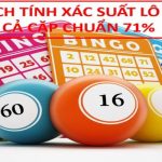 Các cặp lô hay đi cùng nhau - xác suất lô về cả cặp chuẩn xác